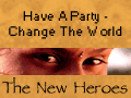 Learn about the New Heroes House Party Campaign!